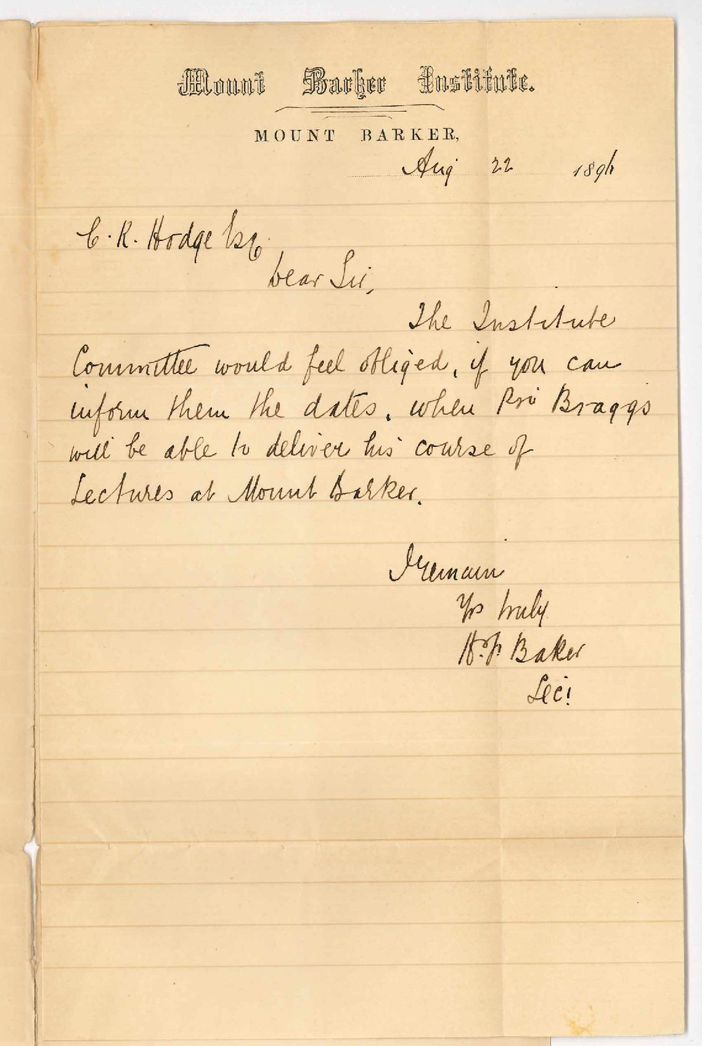 H F Baker - Secretary - Mount Barker Institute - Regarding Date of Professor Bragg's Lecture
