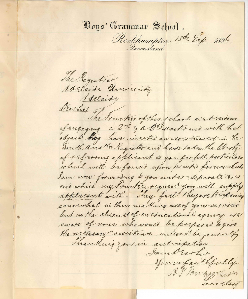A Tompson - Secretary - Boys Grammar School - Rockhampton Queensland - Regarding position of second and third Master referring applicants to the University