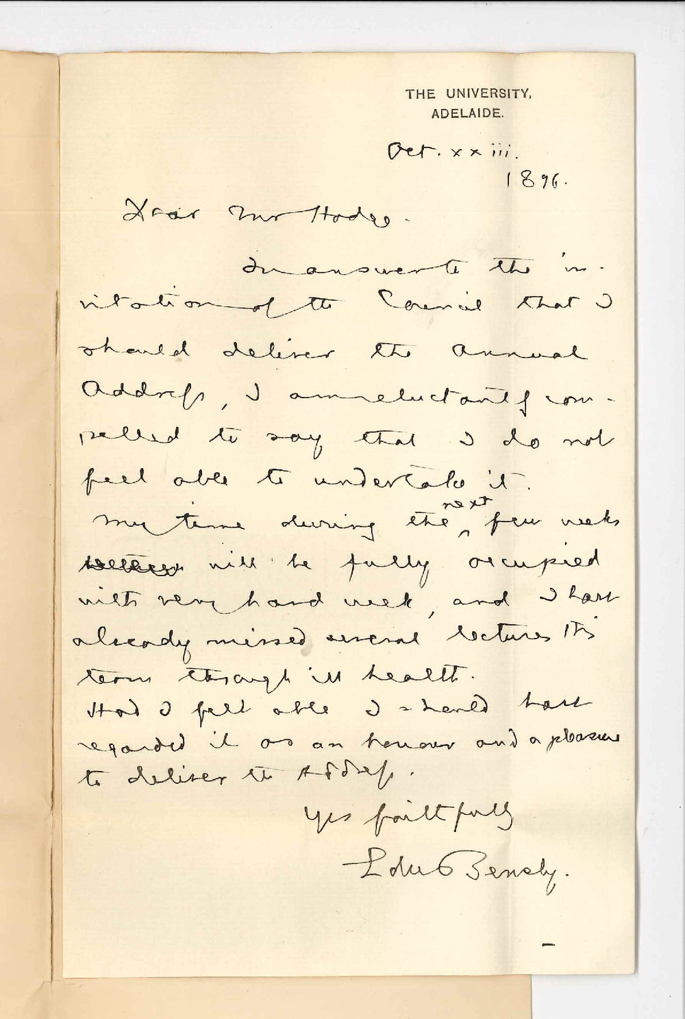 Professor Edward Bensley - The University - Cannot deliver address at Commemoration