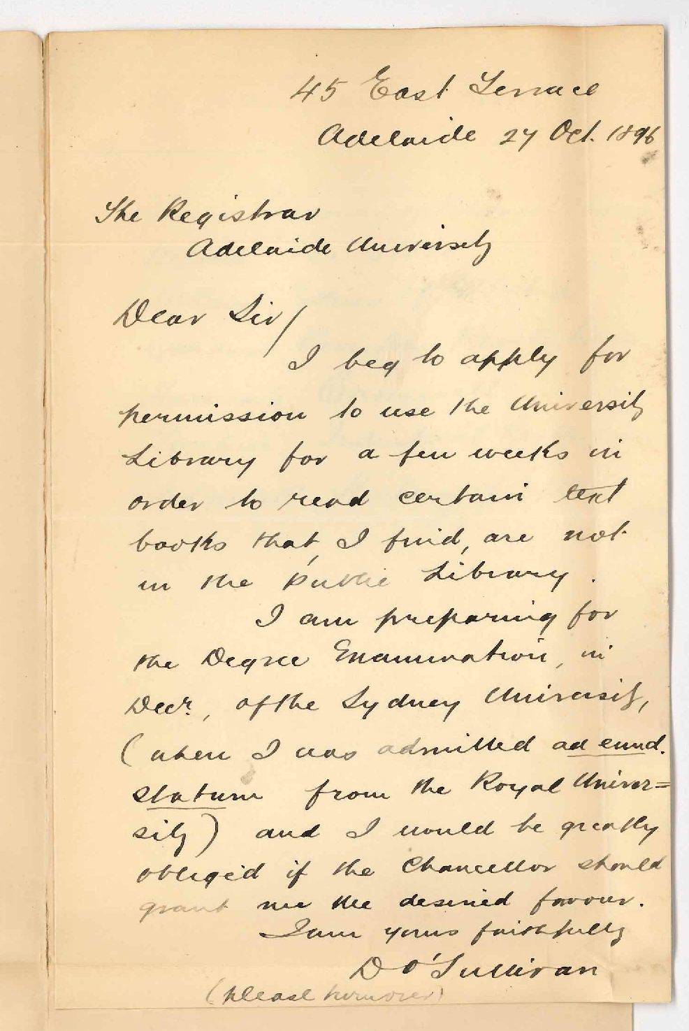 D O'Sullivan - Adelaide - Regarding use of University Library