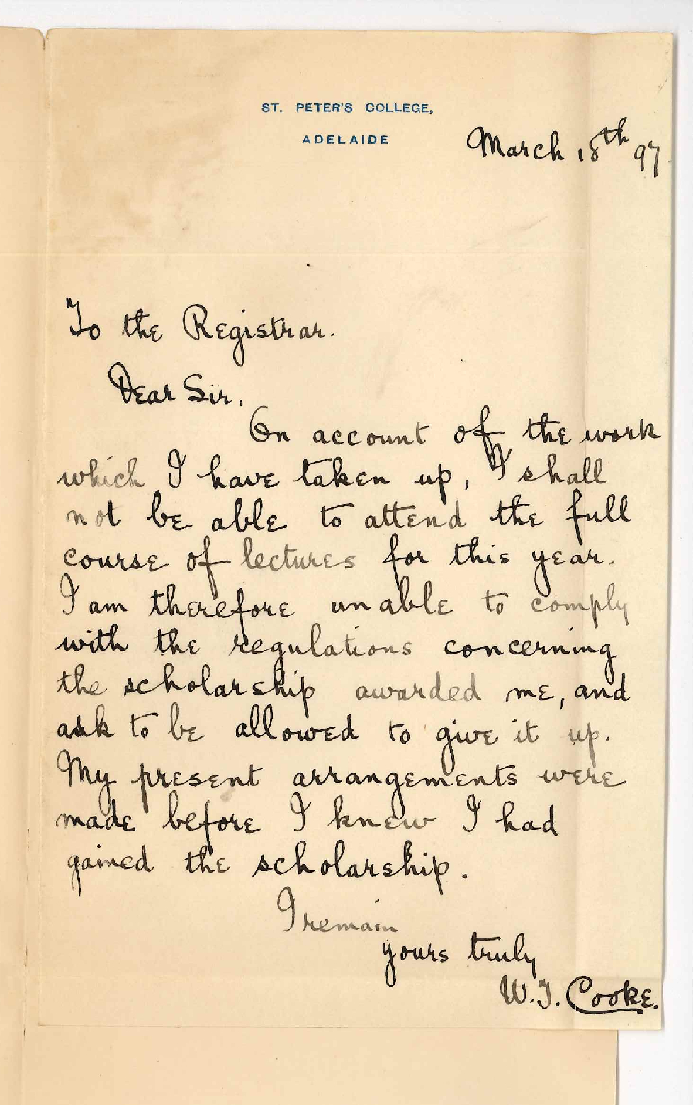 William Ernest Cooke - St Peter's College - Stating inability to hold Scholarship