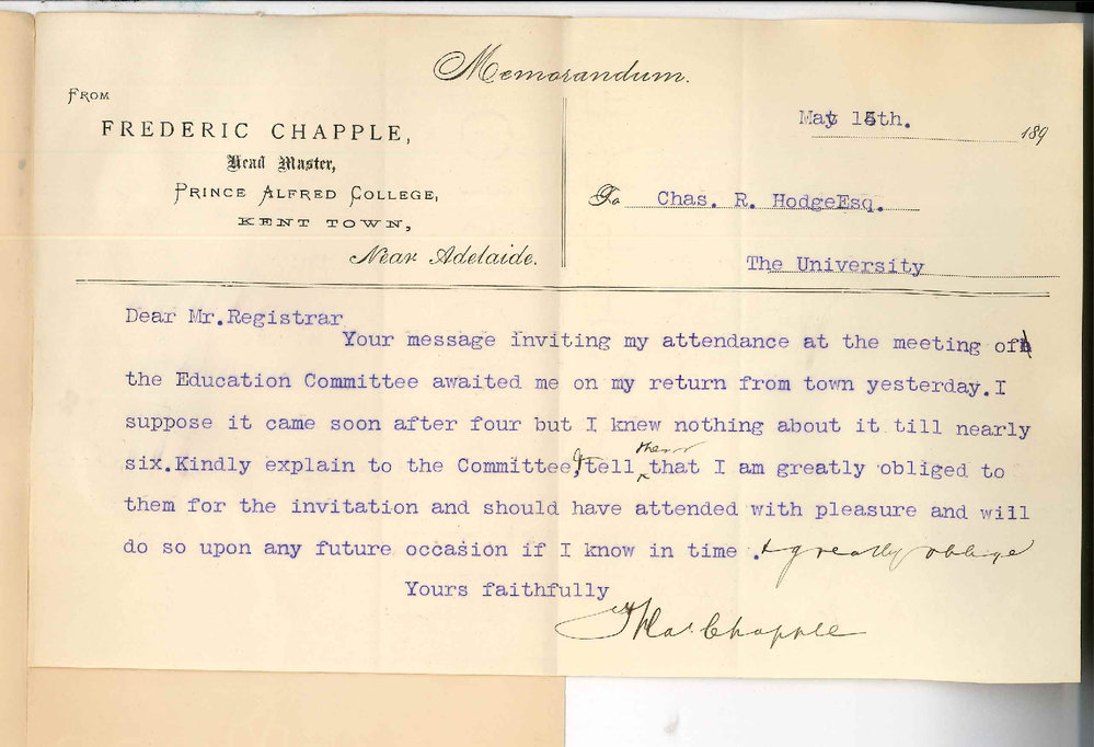 Frederic Chapple - Prince Alfred College - Kent Town - Thanking Registrar for invitation to Education Committee and explaining cause of absence