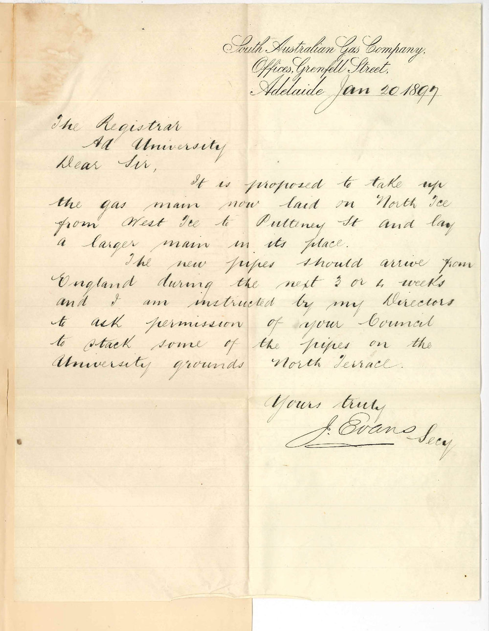 J Evans - South Australian Gas Company - Asking permission to store pipes on University Grounds