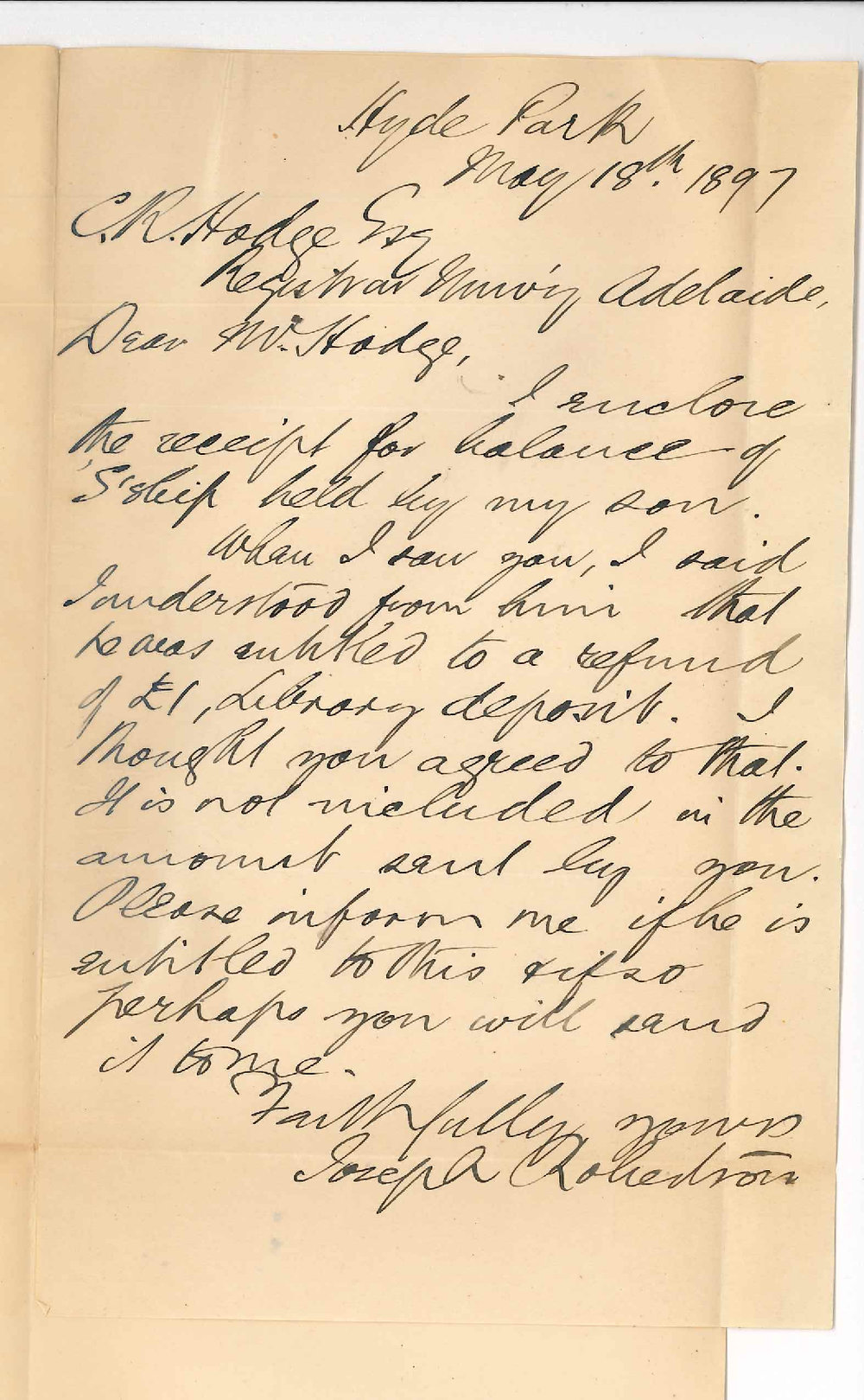 Joseph Robertson - Hyde Park - Acknowledging receipt of &pound;5 J H Clark Scholarship and requesting payment of Library deposit &pound;1