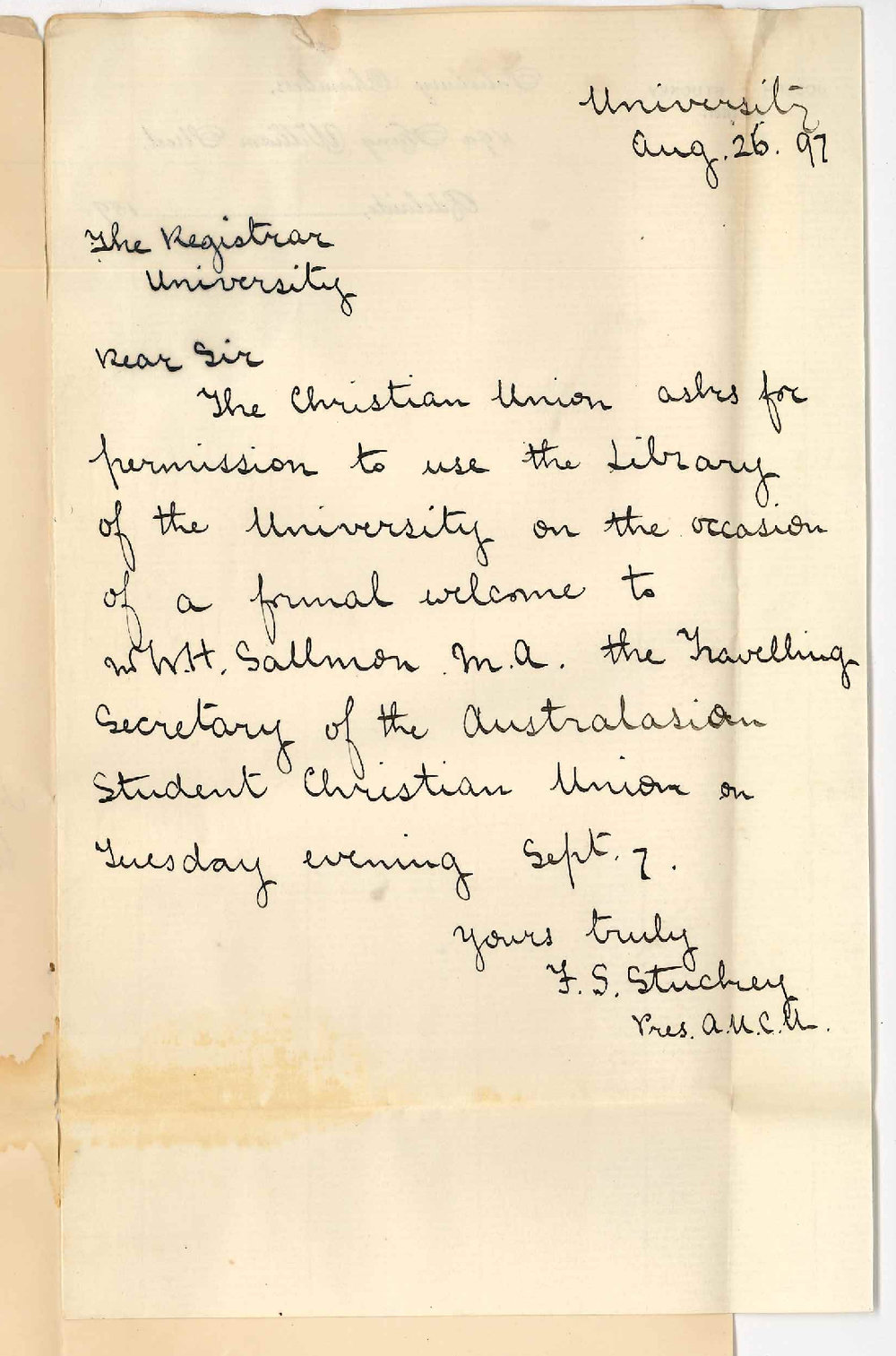 Francis S Stuckey - President - Adelaide University Christian Union - Permission use Library to welcome W H Sallmon MA