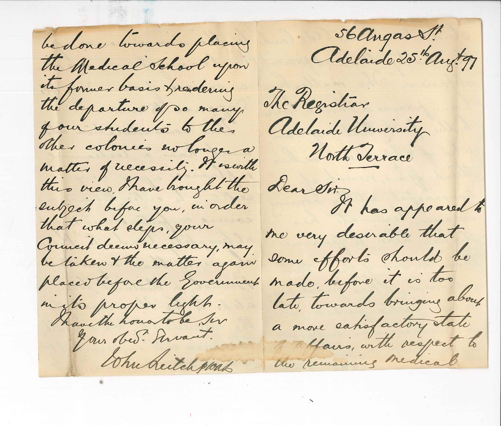 John Leitch - 56 Angas Street - Asking that steps be taken to put Medical School on more satisfactory basis