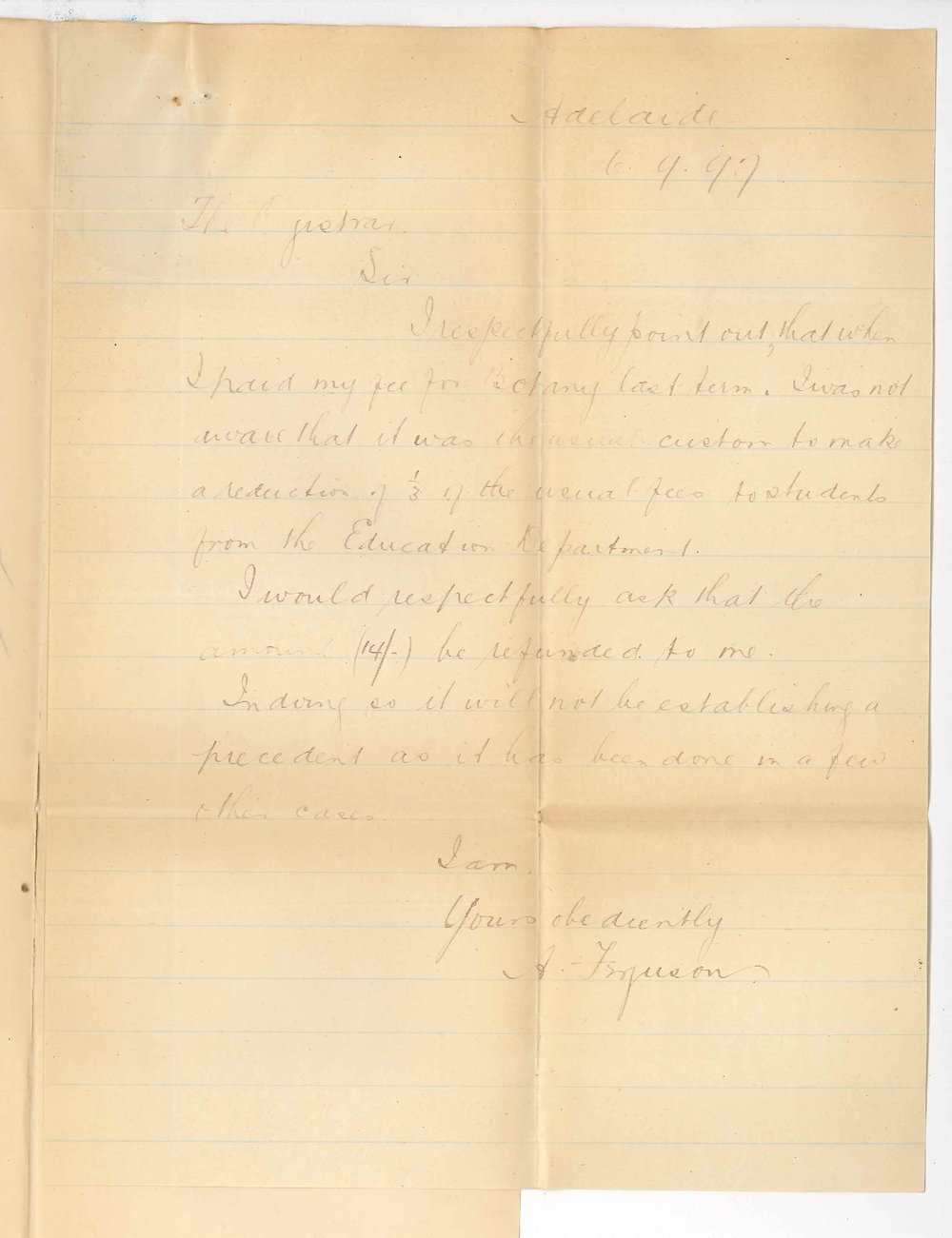 Andrew Ferguson - Adelaide - Request for refund of portion of fee paid for Botany