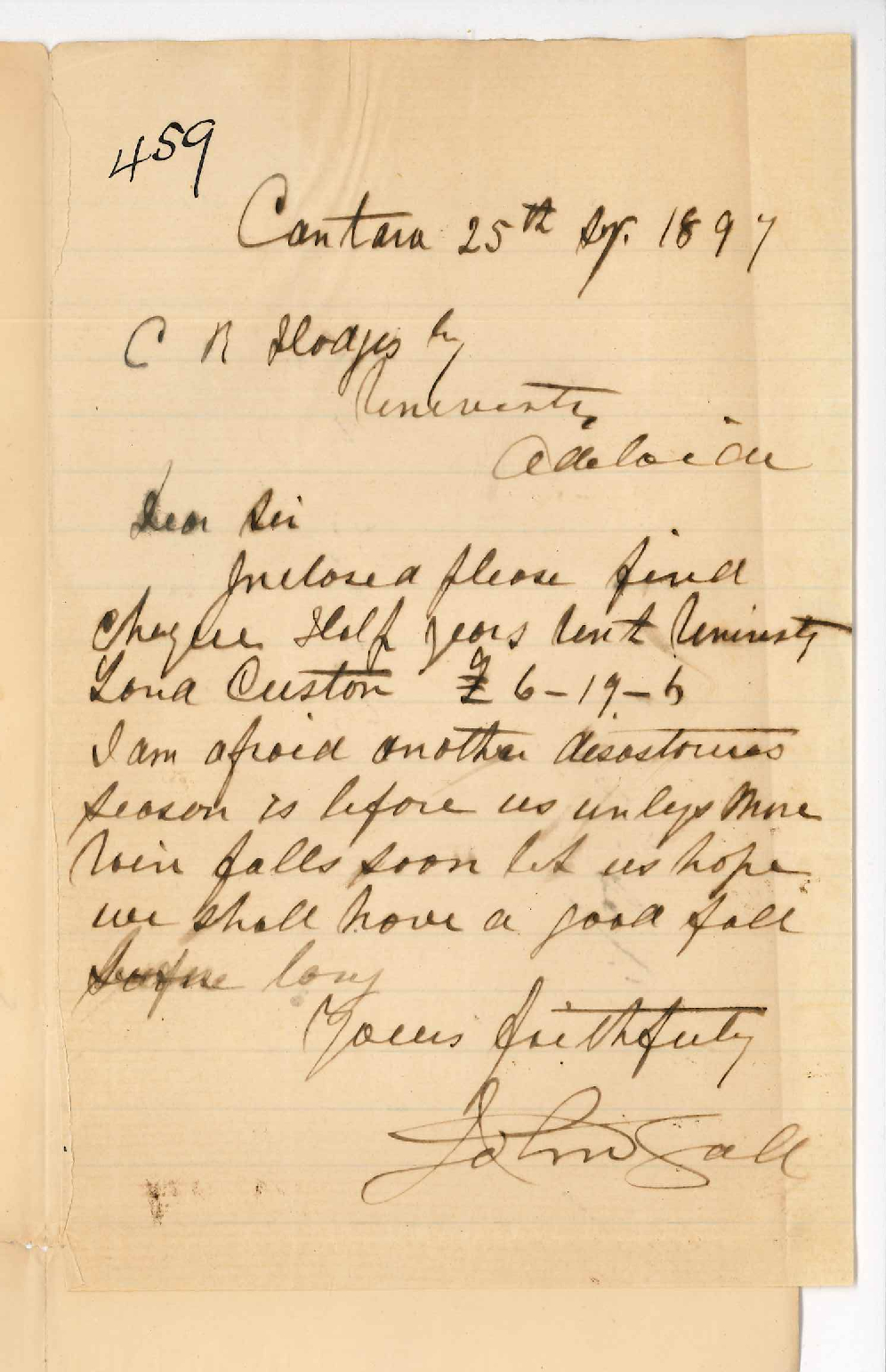 John Gall - Cantara - Enclosing cheque and complaining about season