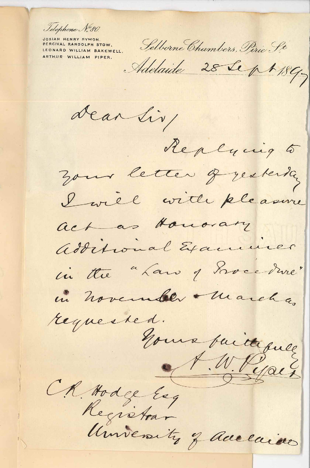Arthur William Piper - Selborne Chambers - Will act with pleasure as Additional Honorary Examiner in Law of Procedure etc
