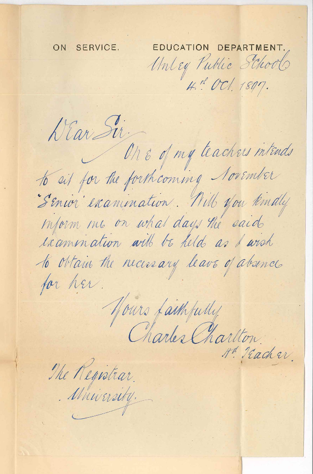 Charles Charlton - Unley Public School - Asking when Senior Public Exam will be held
