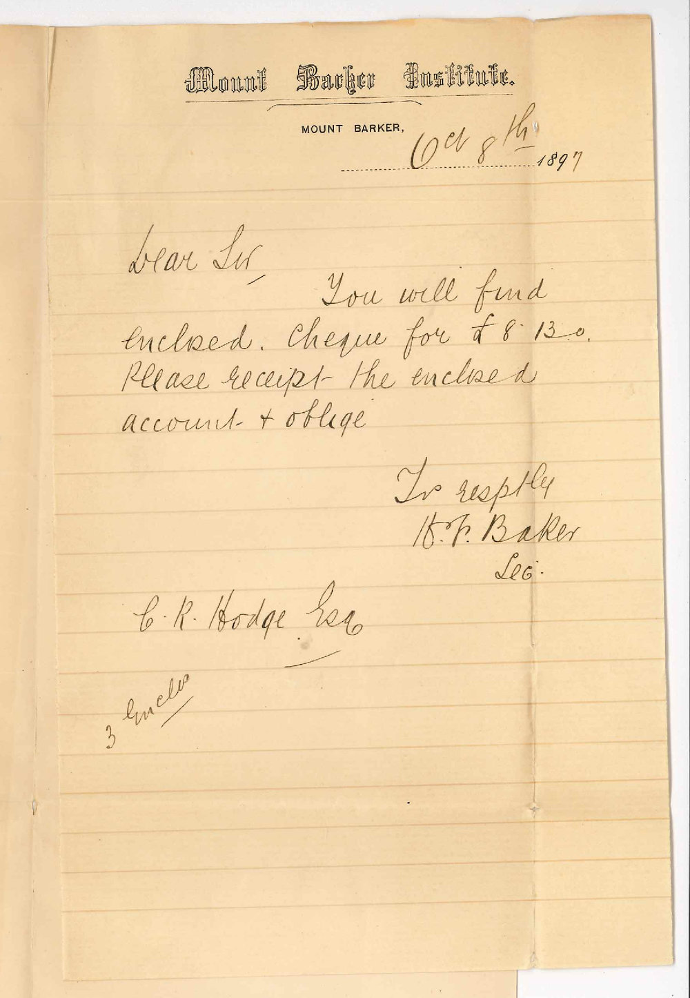 H T Baker - Secretary - Mount Barker Institute - Mount Barker - Forwarding cheque