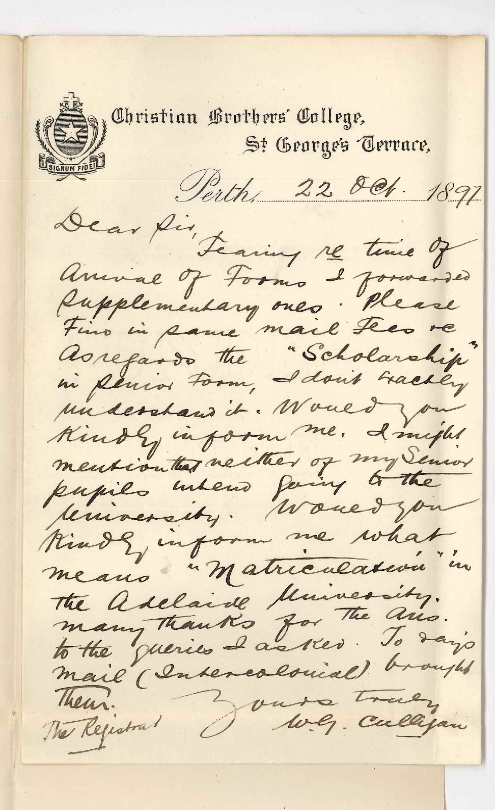Reverend W G Culligan - Christian Brothers College - Perth - Information regarding Scholarship on Senior Form and meaning of Matriculation in the Adelaide University
