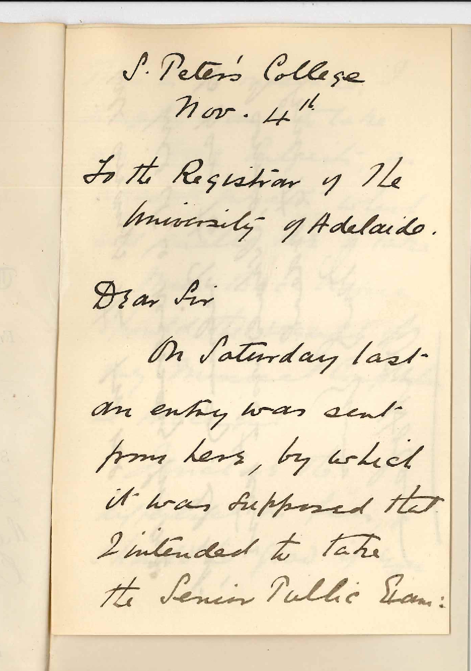 William Magarey Hole - St Peters College - Hackney - Wishes to take separate subjects in the Senior Public not the Exam as a whole