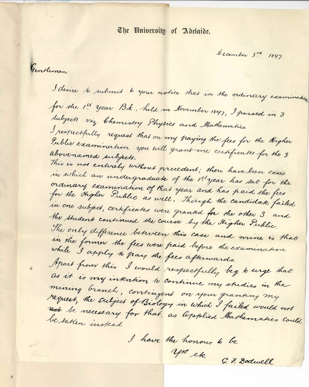 George Frederick Dodwell - Asking that Higher Public Certificate be granted for three subjects passed in at BSc Exam