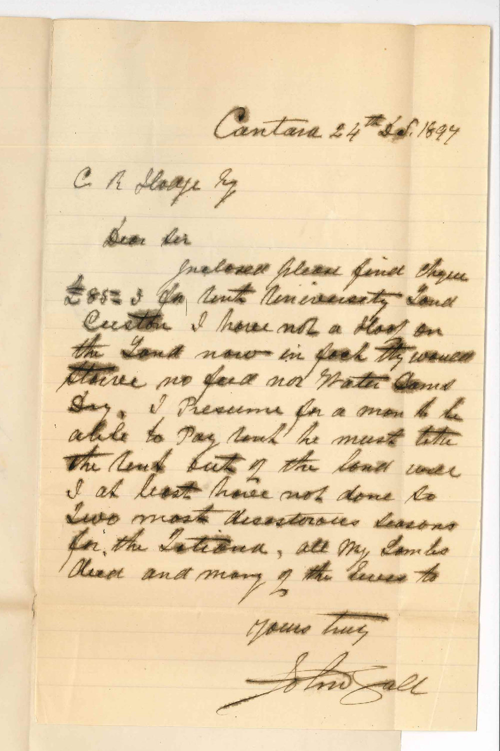 John Gall - Cantara - Forwarding rent and complaining of bad season
