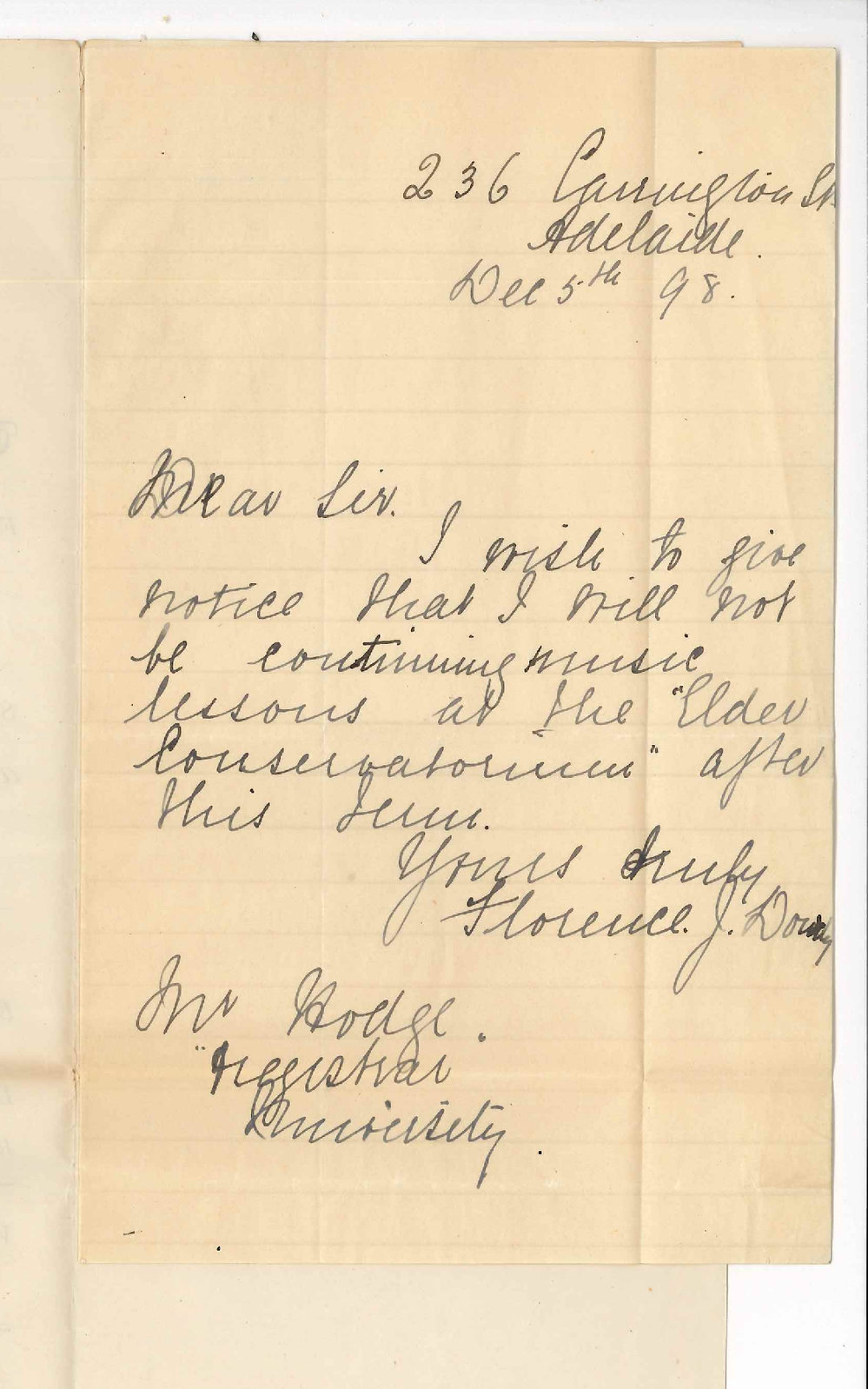 Miss Florence J Dowdy - Adelaide - Notice of discontinuance at Conservatorium
