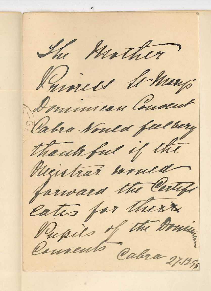 The Mother Prioress - Dominican Convent - Cabra - Request for Certificates