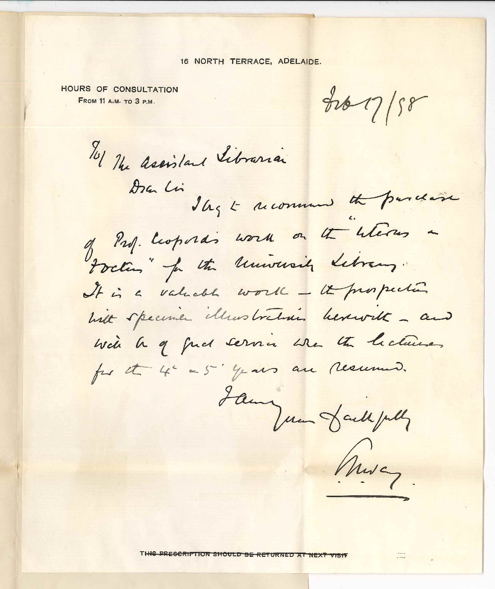 Dr Samuel James Way - North Terrace Adelaide - Recommending Professor Leopolds work on The Uterus and Foetus for addition to University Library