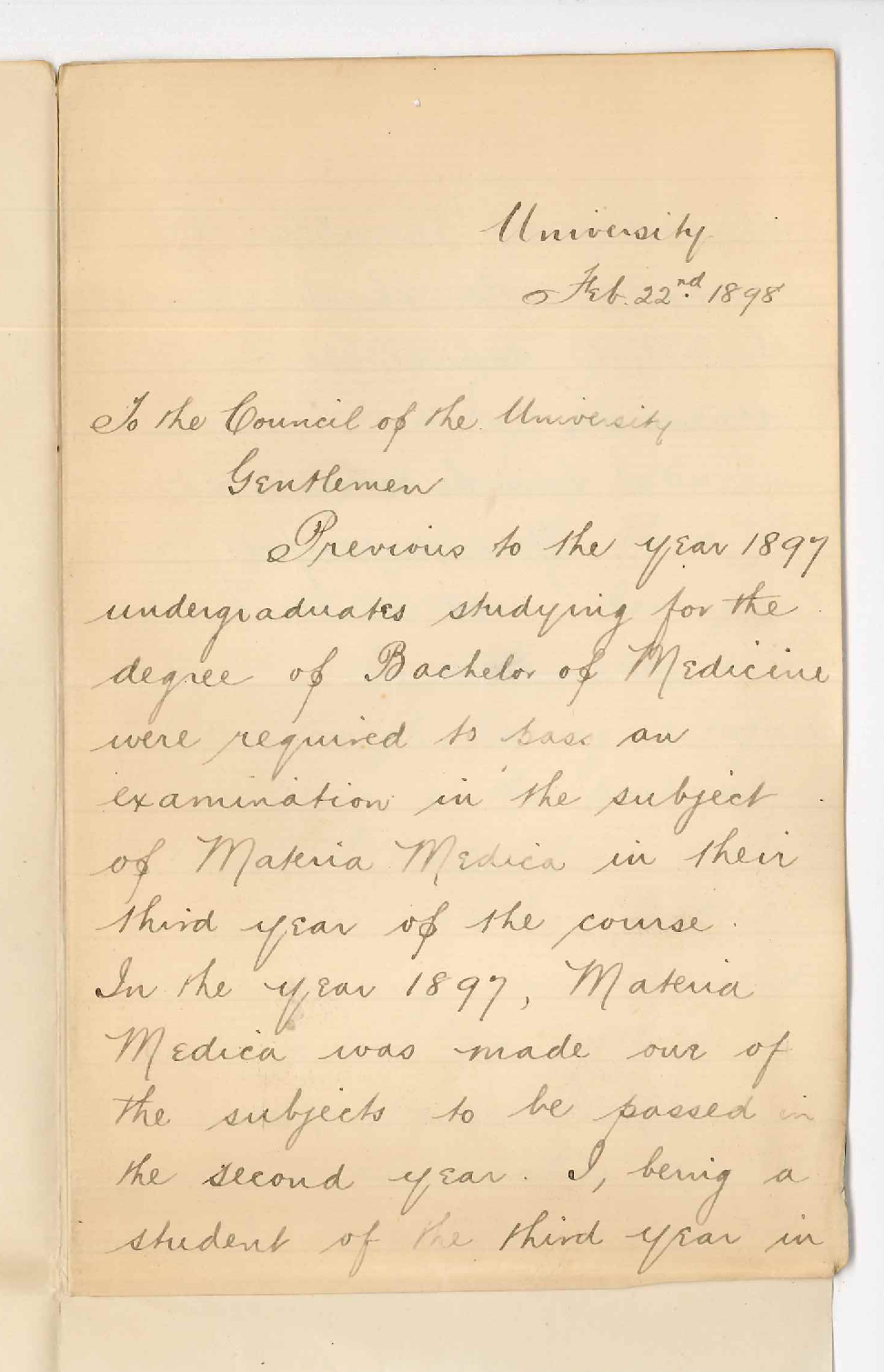 William Allen Hunter - Wishes to know if he will be required to take Materica Medica etc