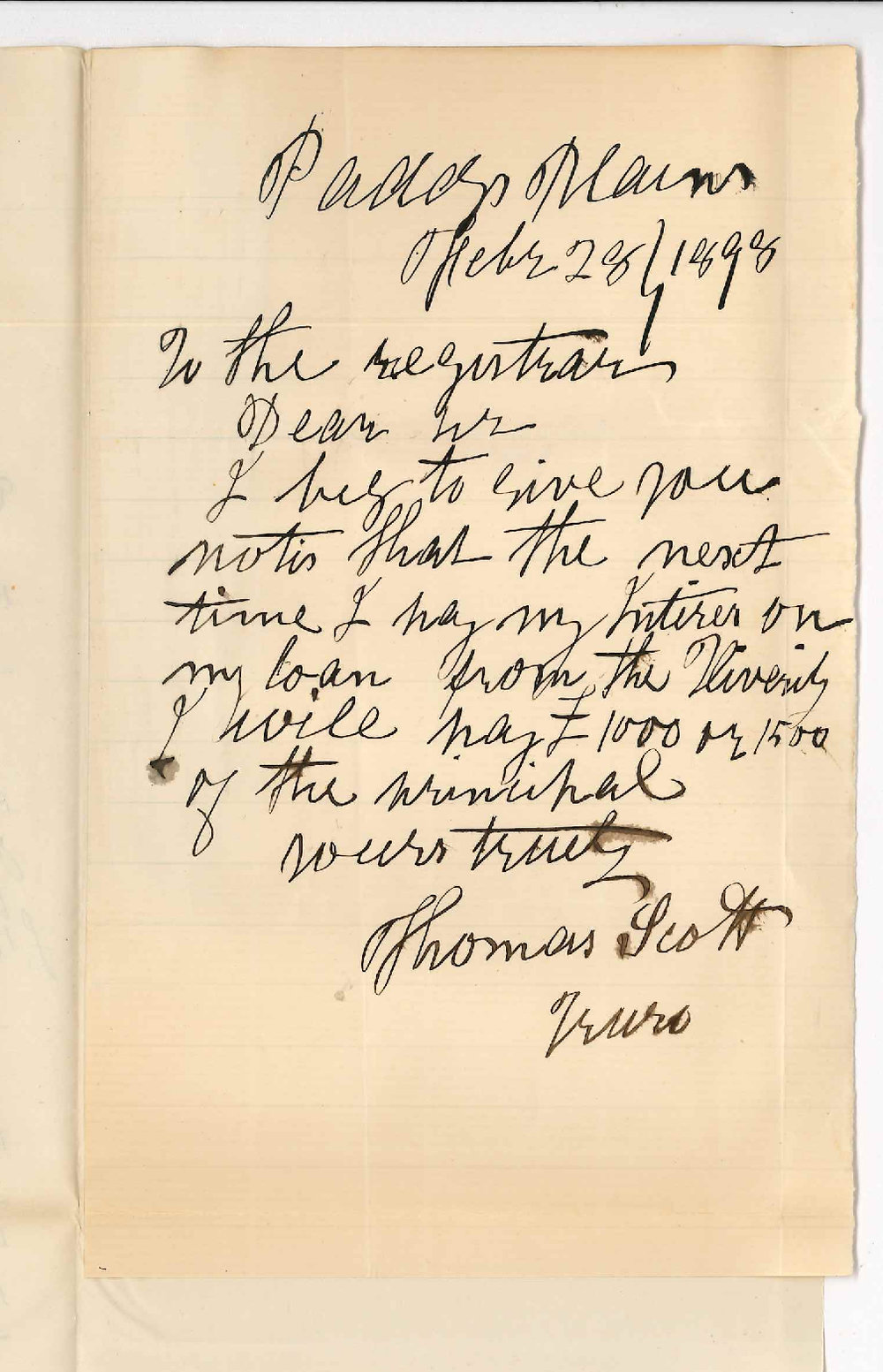 Thomas Scott - Truro - Notifying intention of paying &pound;1000 or &pound;1500 off the Principal etc