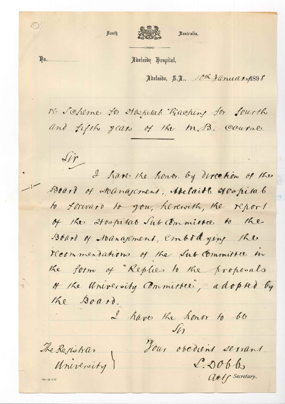 Stanley Dobbs - Acting Secretary - Adelaide Hospital - Report of the Hospital Sub Committee to the Board of Management