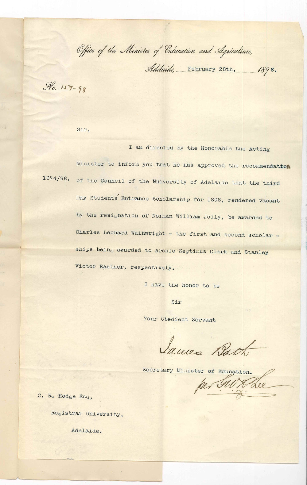 James Bath - Secretary - Minister of Education - Approves recommendation to award vacant Scholarship to Charles Leonard Wainwright and others