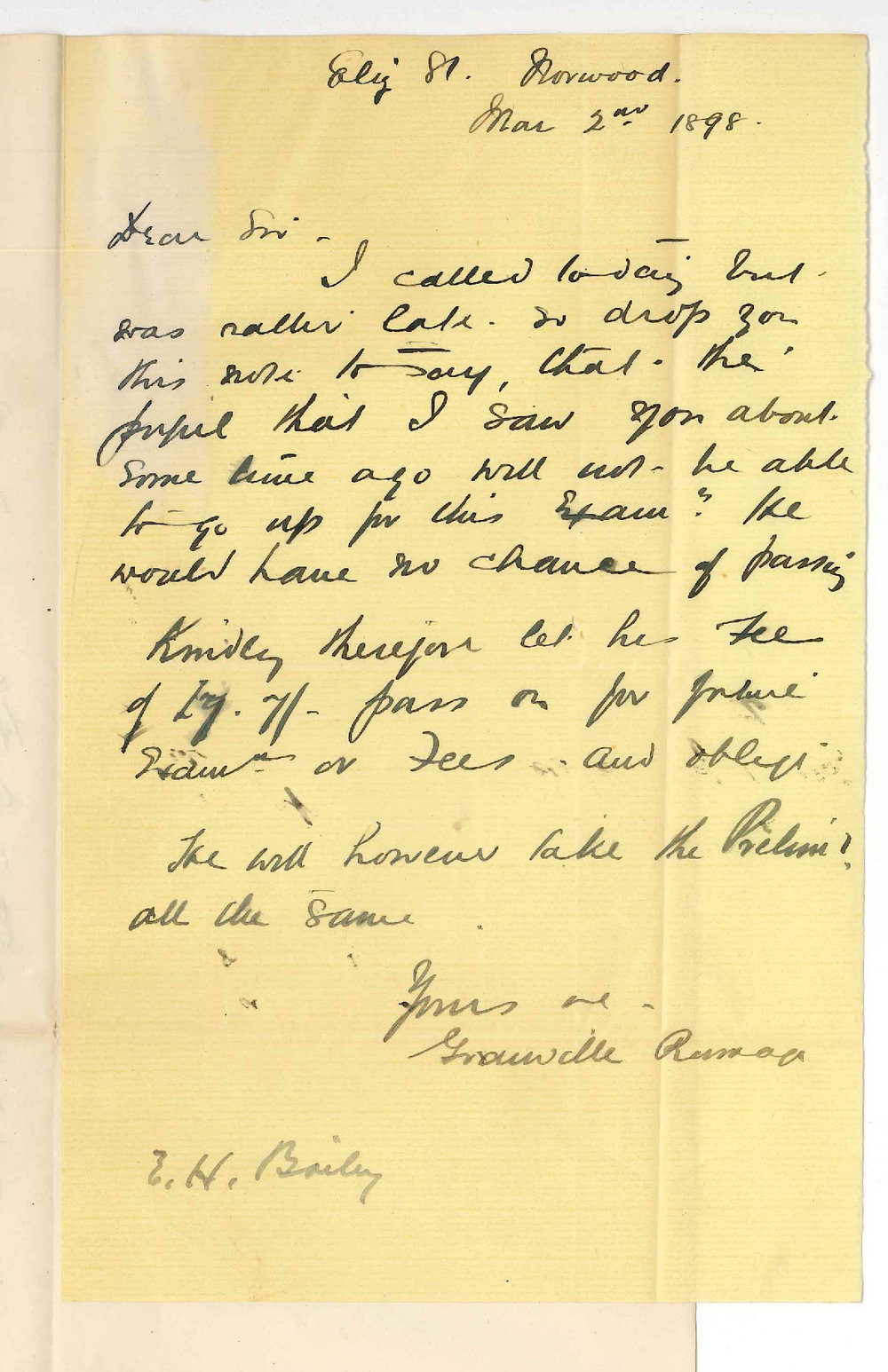 Reverend Granville Ramage - Elizabeth Street Norwood - Request that Ernest H Bailey be allowed to withdraw from Senior but to take Preliminary and that fee of 7/7 be placed to credit