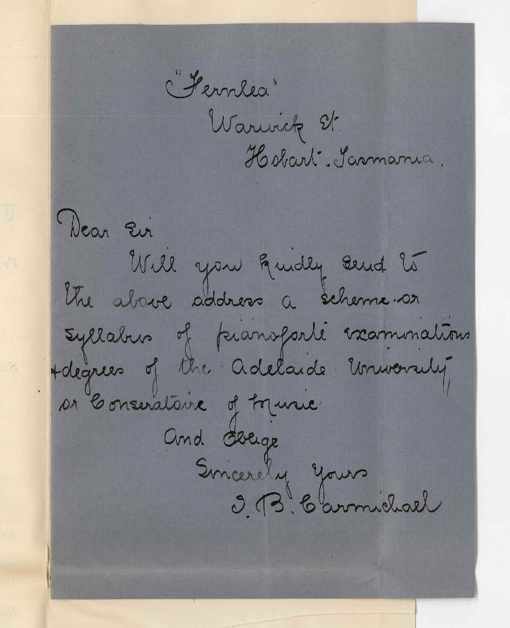 Miss J B Carmichael - Hobart - Information re Conservatorium