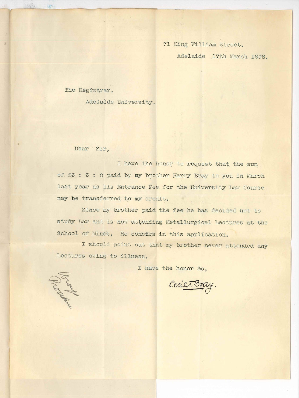 Cecil T Bray - Adelaide - Asking that Entrance fee paid by his brother may be transferred to his credit for lecture fees
