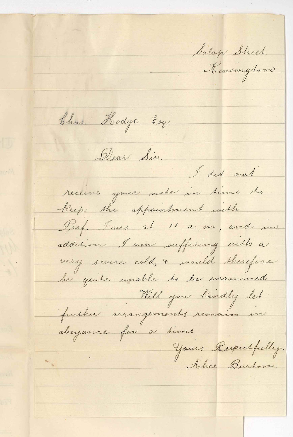 Miss Alice Burton - Kensington - Cannot keep appointment with Professor Joshua Ives owing to illness