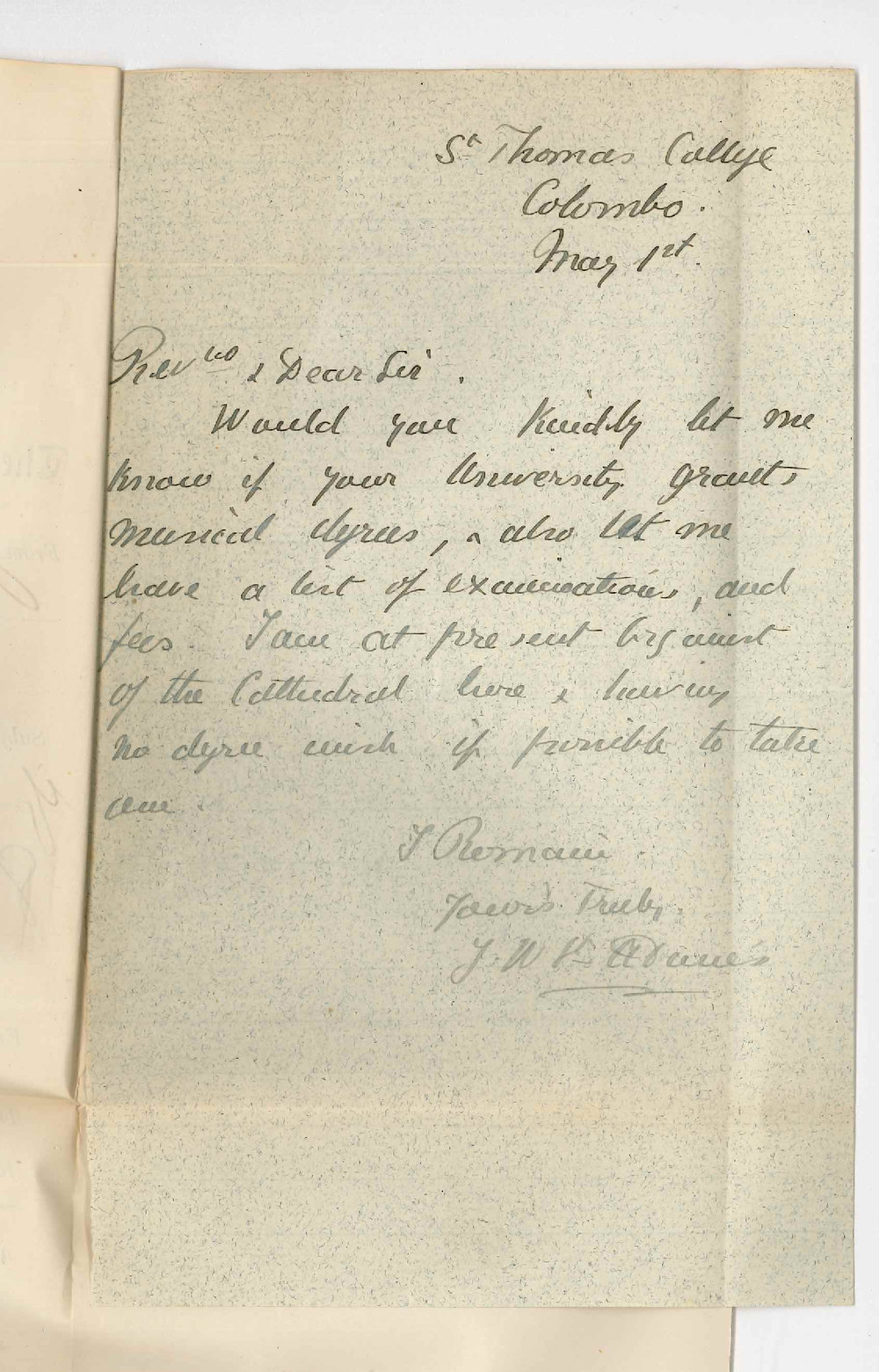 J W St Alunes - Colombo - Wishes to know if Musical Degrees are granted at University of Adelaide