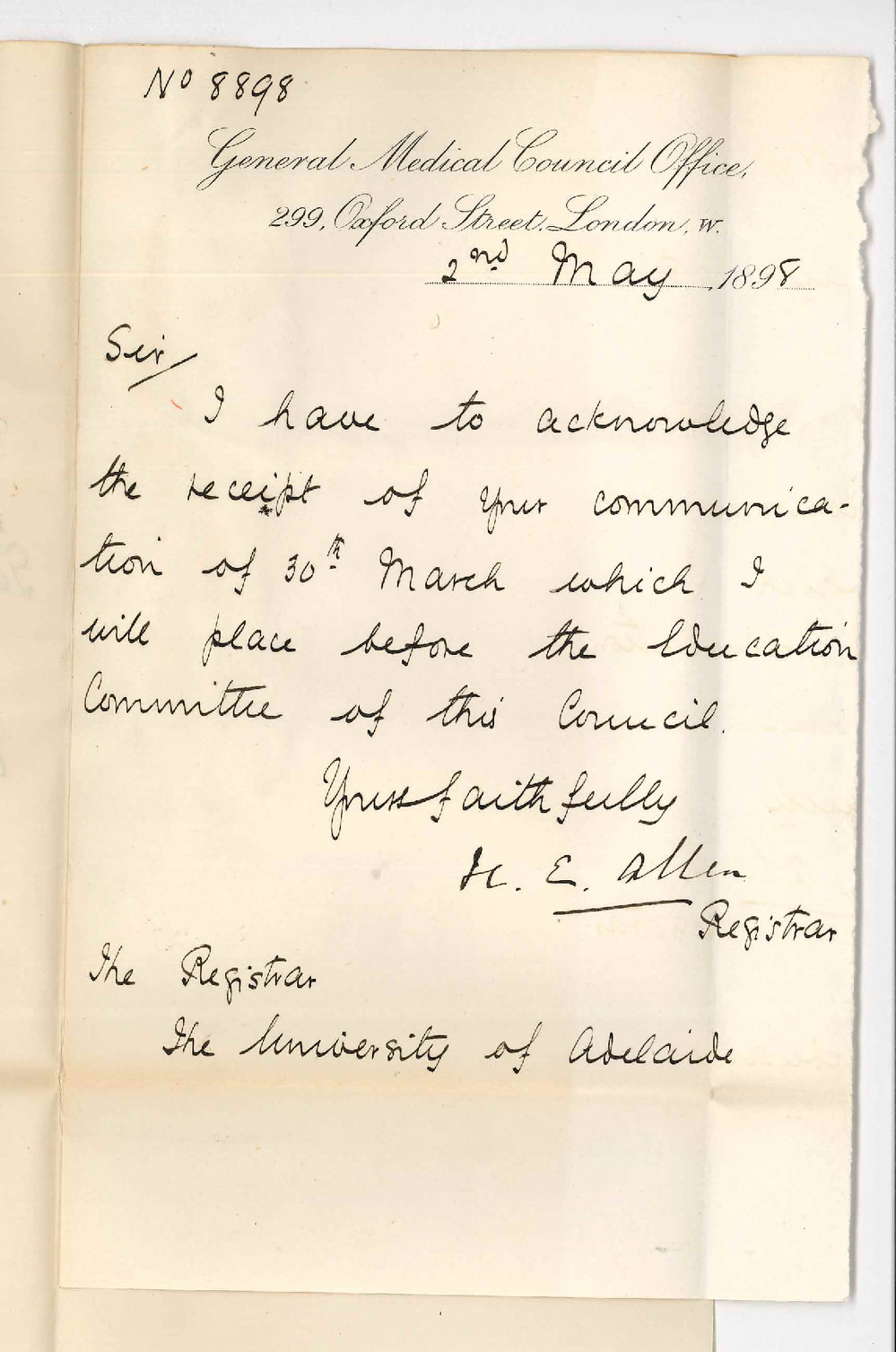 Registrar H E Allen - General Medical Council London - Acknowledging Communication 30 March 1898 which will be placed before Education Commission