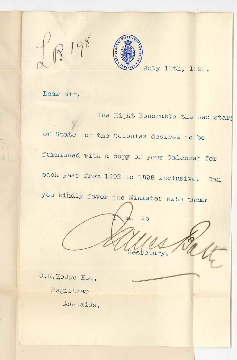James Bath - Secretary - Minister of Education - Request for Calendar from 1892 to 1898 inclusive