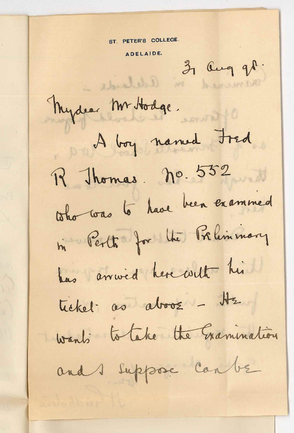 Reverend H Girdlestone - St Peters College - Request for WA Candidate Preliminary Fred R Thomas 552 to be Examined in Adelaide