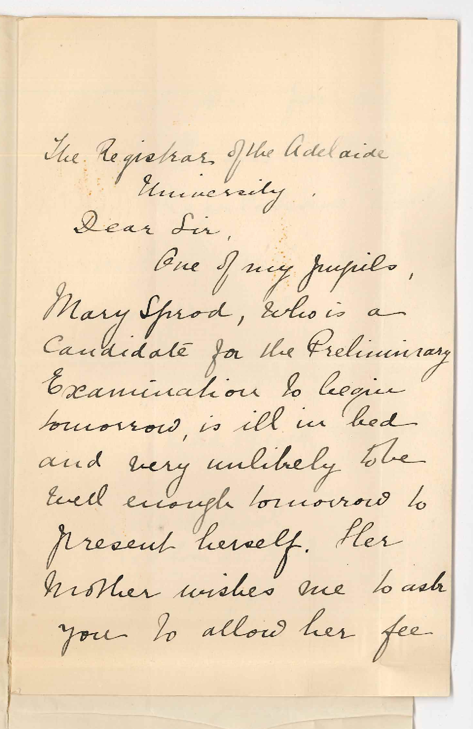 Miss Caroline Jacob - North Adelaide - Withdrawing Mary Sprod from Preliminary Exam