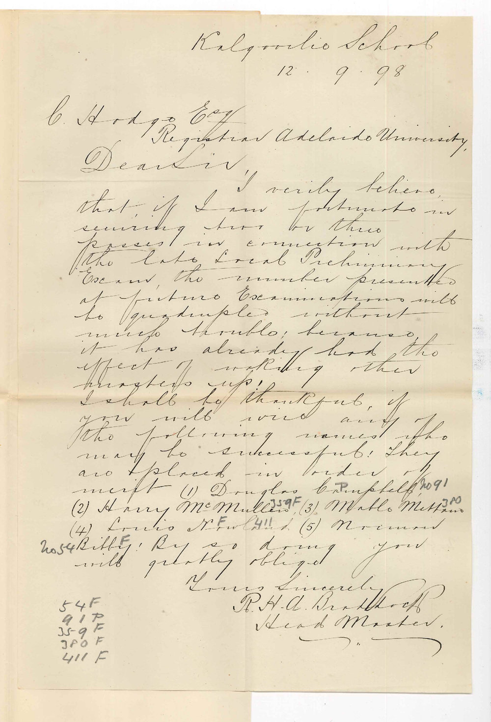 R H A Braddock - Head Master - Kalgoorlie School - Asking for Preliminary results to be wired