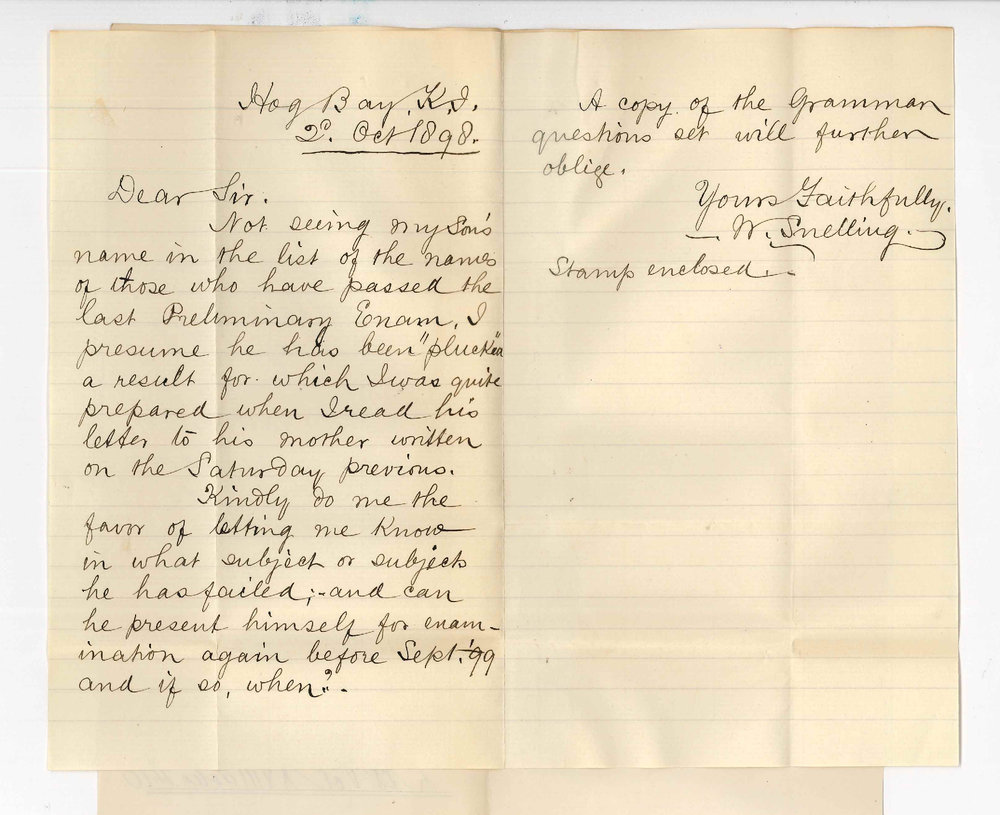 W Snelling - Hog Bay Kangaroo Island - Sons failure in Preliminary Examination - In what subjects did he fail - When is next Preliminary Exam