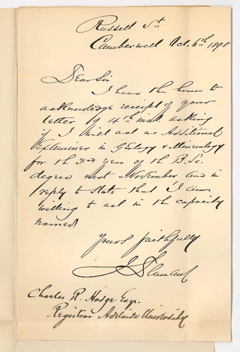 J Dennant - Camberwell - Will act as Examiner in Geology and Mineralogy for the 3rd Year of BSc Examination in November 1898