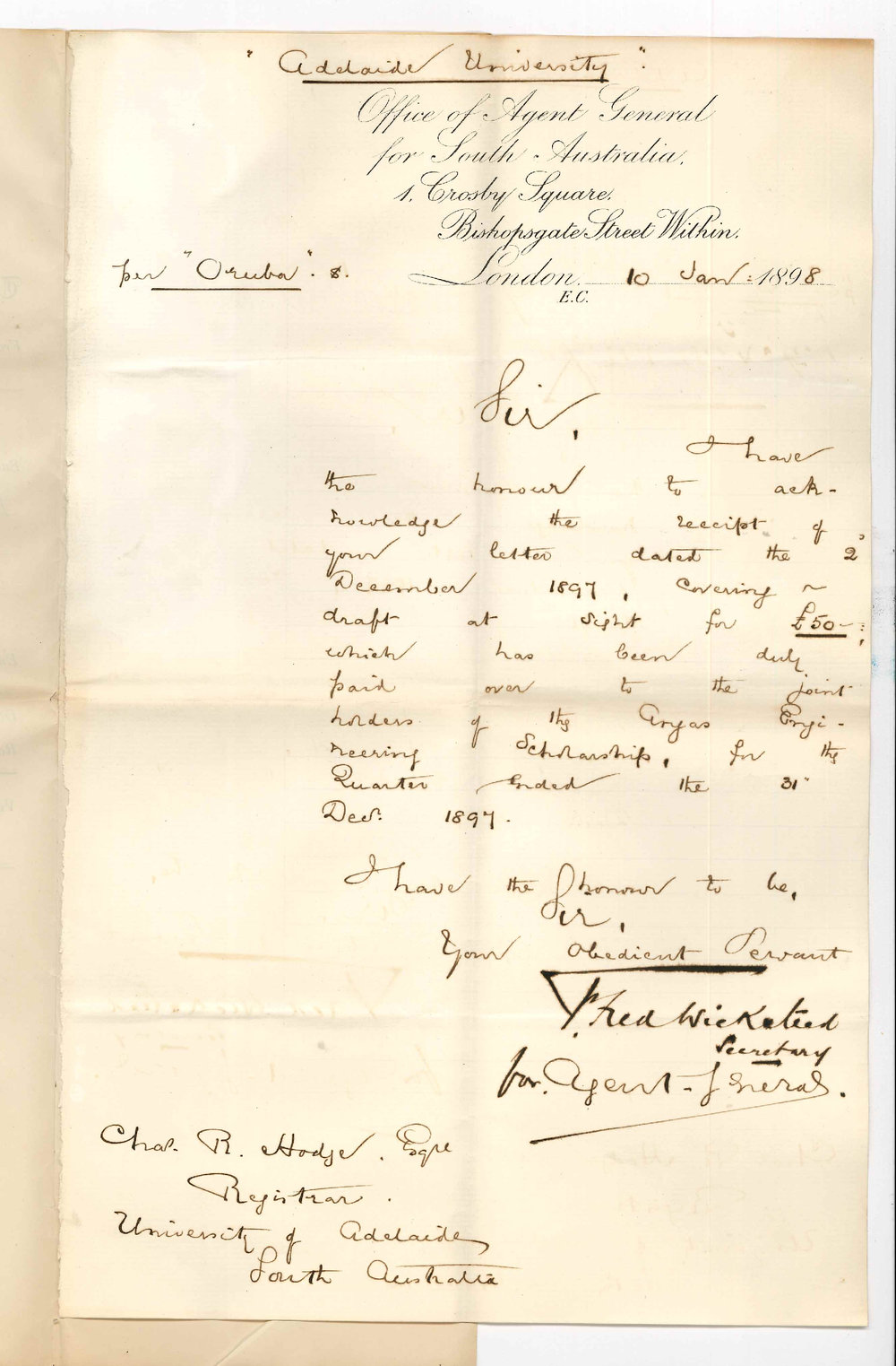 Fred Wickstead - Secretary - Agent General - London - Acknowledging &pound;50 Angas Scholarship