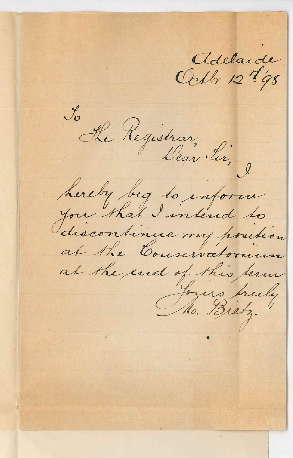 Miss M Bietz - Adelaide - Resigning position at the Conservatorium