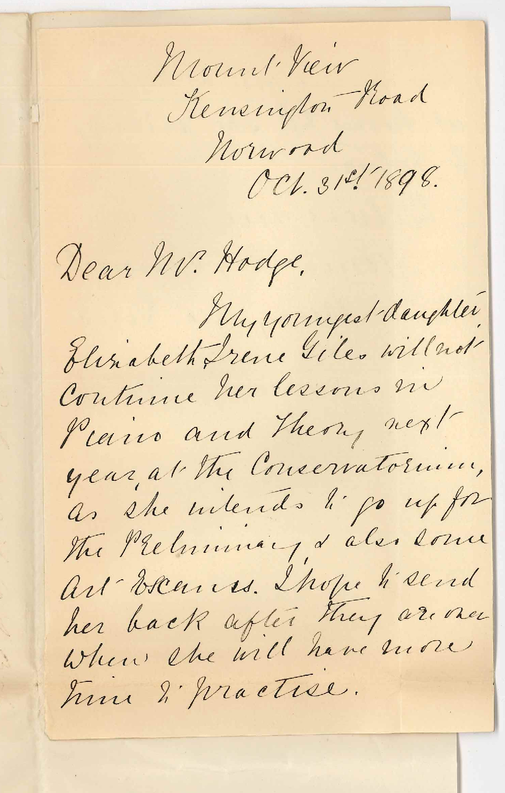 Mrs Mary Rea Giles - Norwood - Elizabeth Irene Giles will not take lessons at Conservatorium after end of year