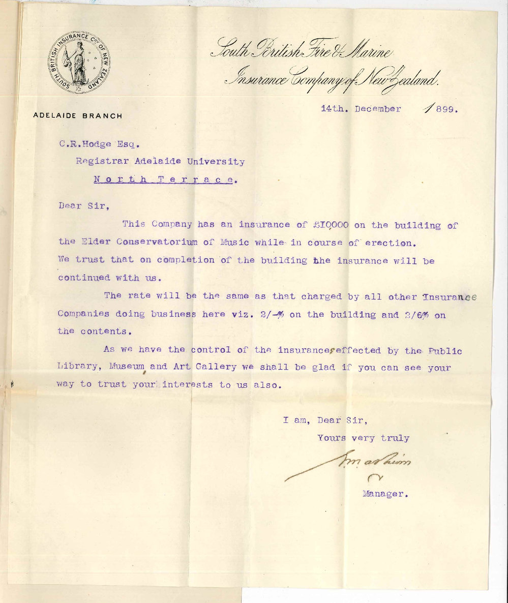 E M Ashwin - Manager South British Fire and Marine Insurance Company Adelaide - Insurance of Elder Conservatorium of Music