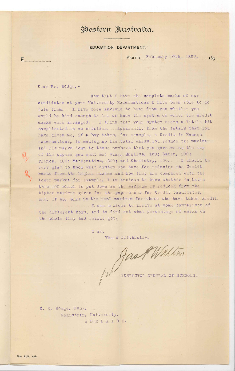 James P Waltne - for Inspector General of Schools - Perth - Regarding marks in University examinations