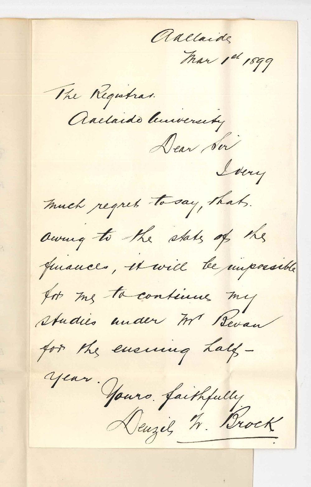 D W Brock - Adelaide - Discontinuing lessons at Conservatorium