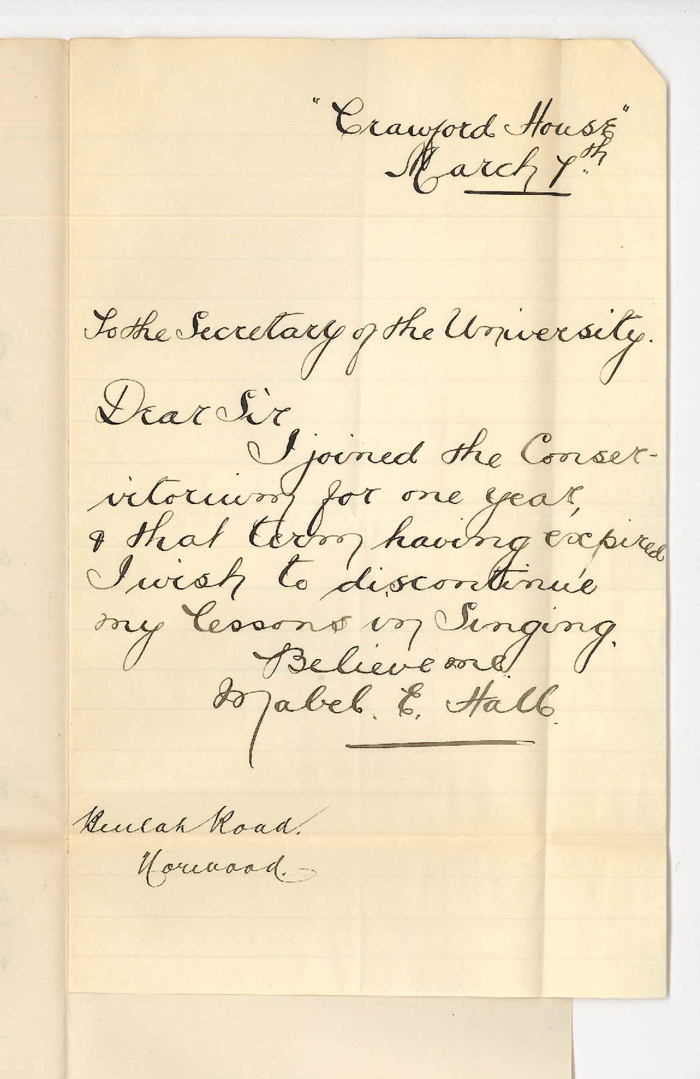 Miss Mabel E Hall - Discontinuing lessons at Conservatorium