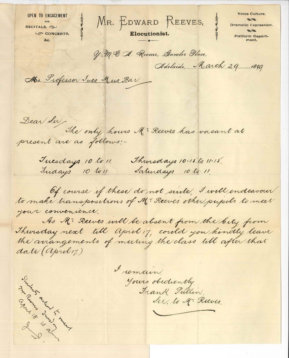Frank Pullin - Secretary Mr Edward Reeves - Elocution Class