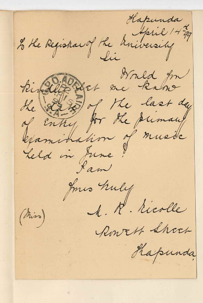 Miss Mabel R Nicolle - Kapunda - Last day of entry for the Music Exam