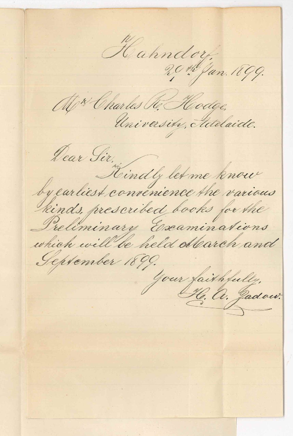 H A Zadow - Hahndorf - Requesting particulars of Preliminary Examination