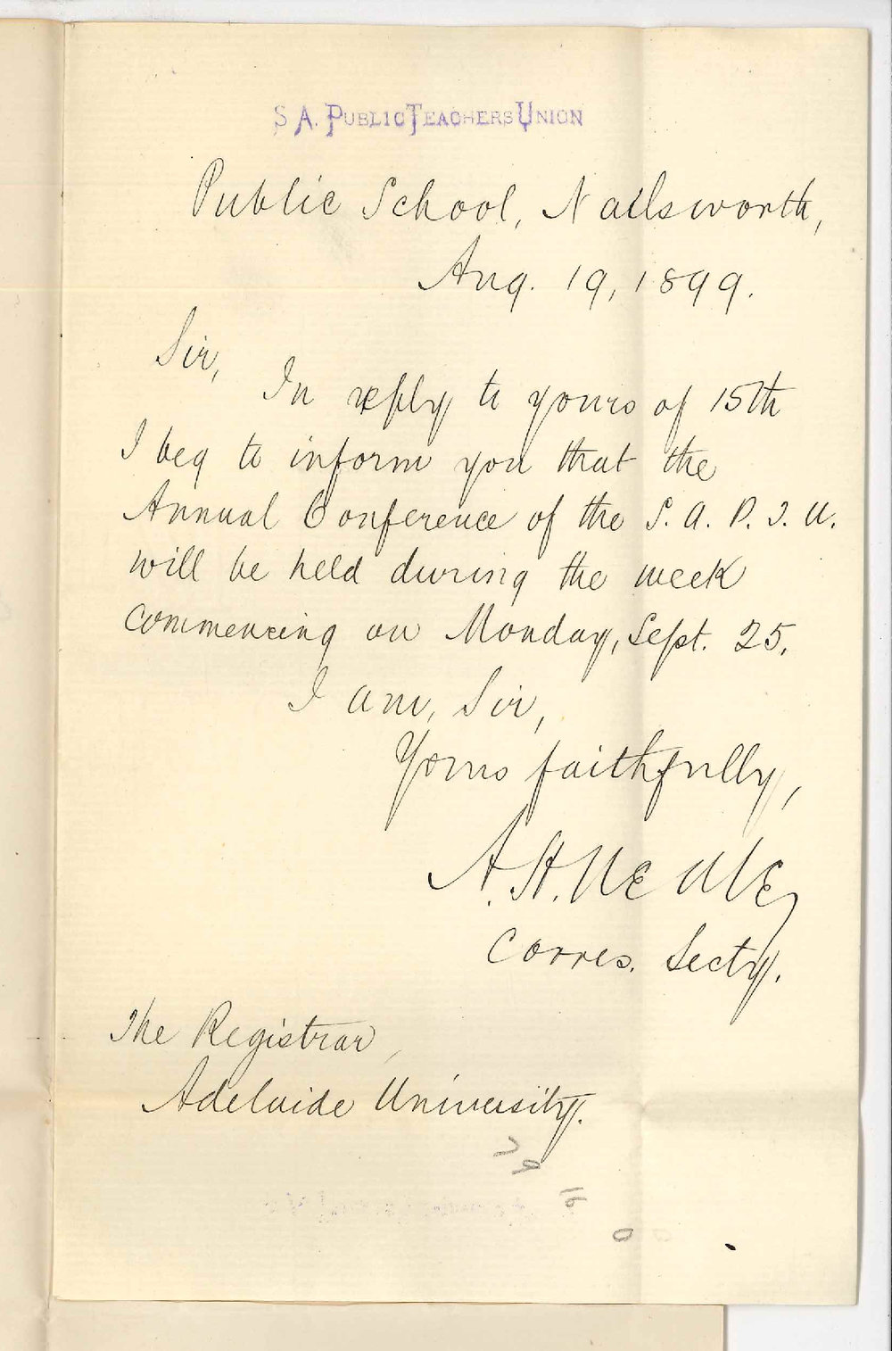 A H Neale - Secretary S A Public Teachers Union - Date of Annual Conference