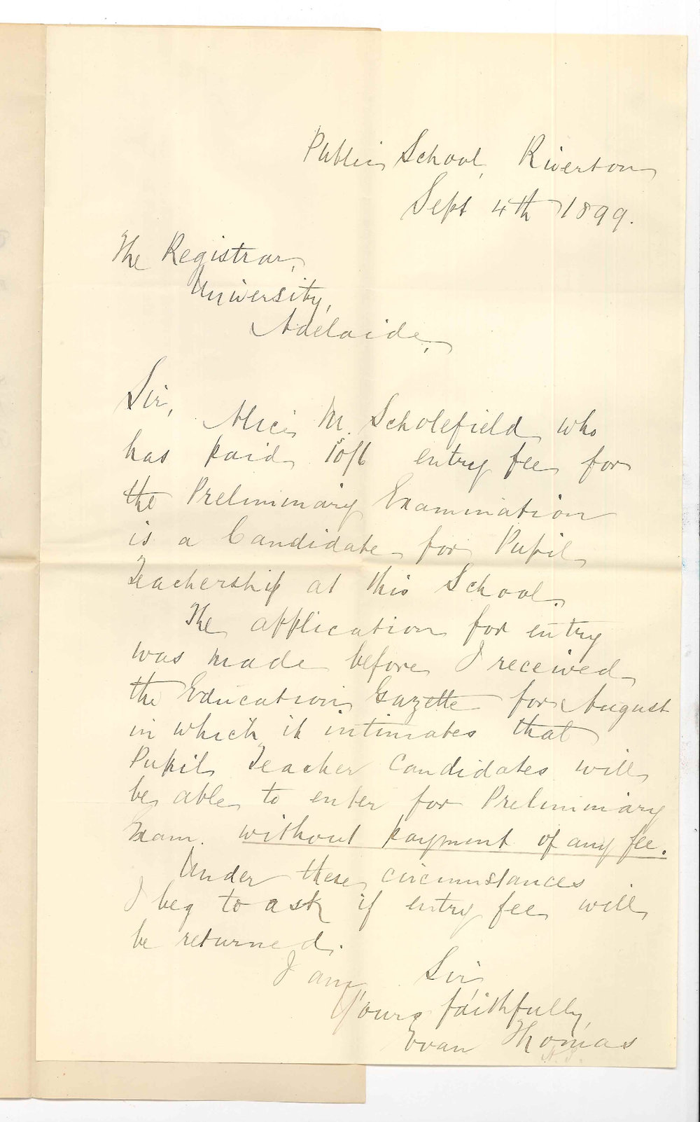 Evan Thomas - Public School Riverton - Requesting refund of Preliminary Examination Fee